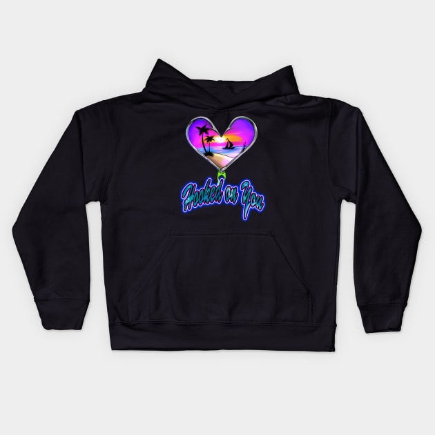 Hooked on You Kids Hoodie by Destro